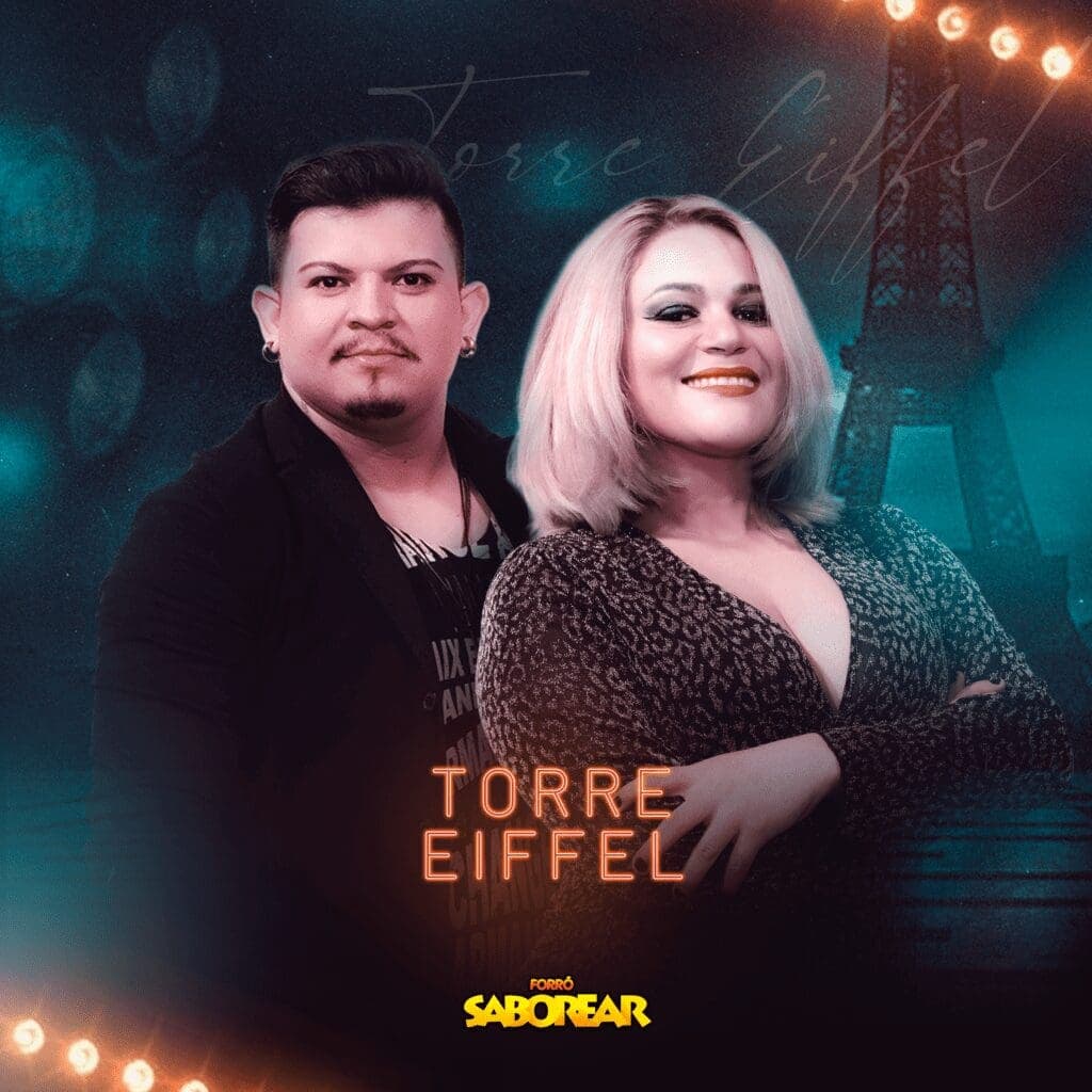 Forró Saborear lança novo single – Torre Eiffel